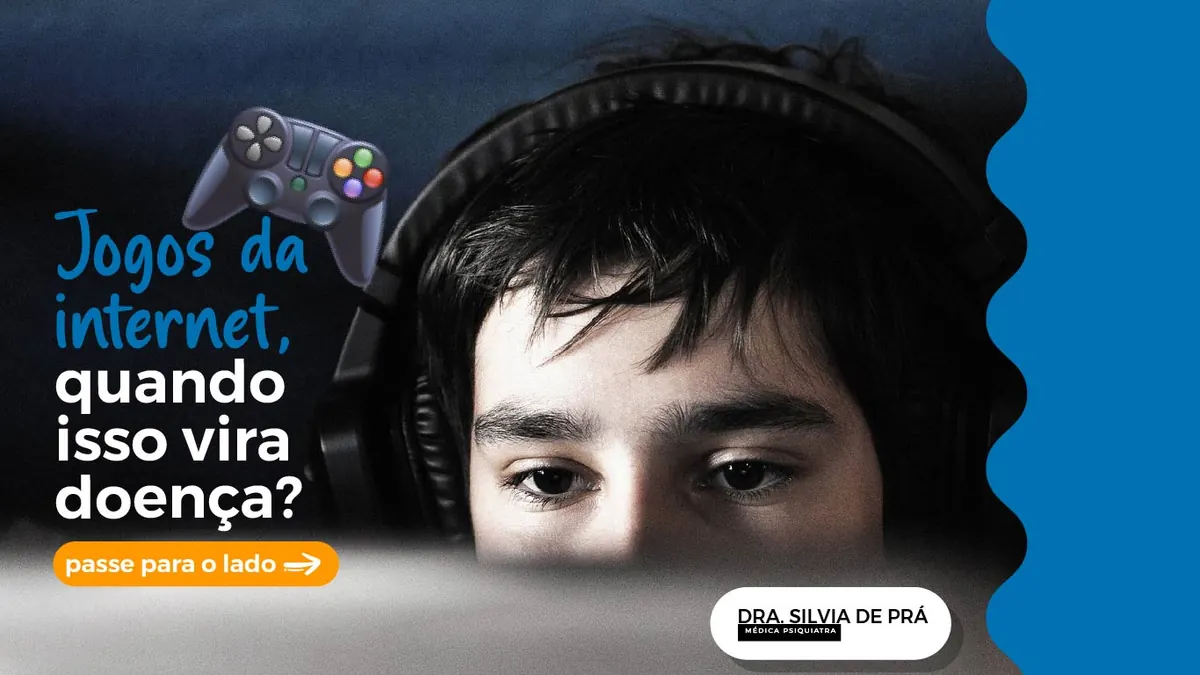 Jogos na internet: quando vira doença?